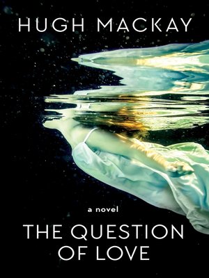 cover image of The Question of Love